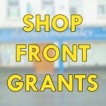 Image of Shop Front GRants